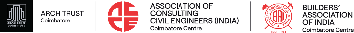 Arch Trust Coimbatore, Association of Consulting Civil Engineers (India) Coimbatore Centre, Builders' Association of India Coimbatore Centre